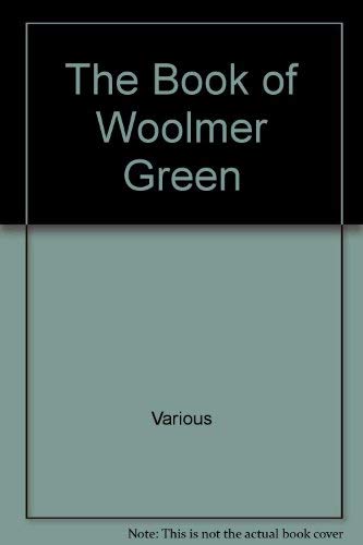The Book of Woolmer Green
