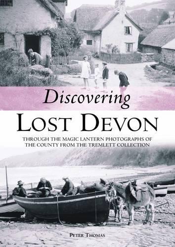 Discovering Lost Devon