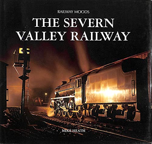 The Severn Valley Railway