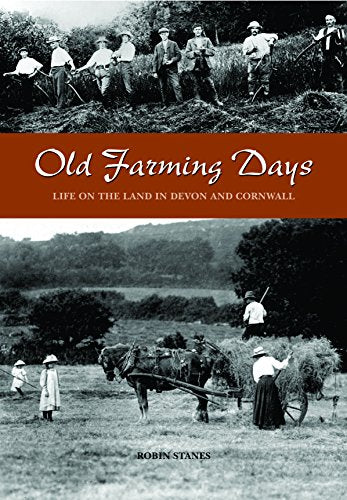 Old Farming Days