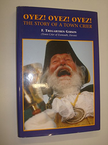 Oyez! Oyez! Oyez!