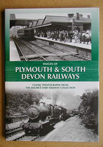 Images of Plymouth and South Devon Railways