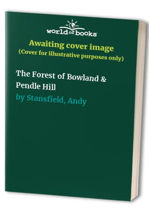 The Forest of Bowland and Pendle Hill