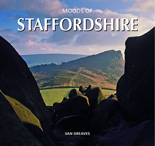 Moods of Staffordshire
