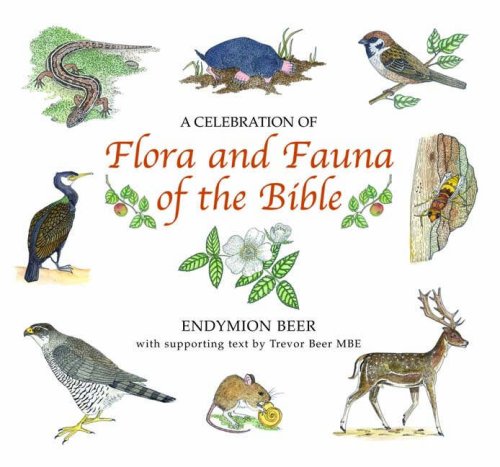 A Celebration of Flora and Fauna of the Bible