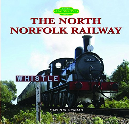 The North Norfolk Railway