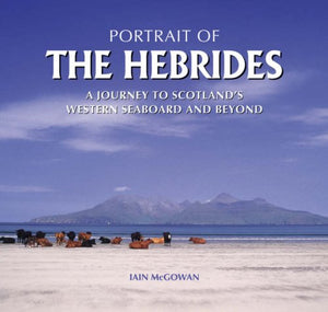 Portrait of the Hebrides 