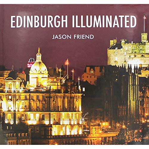 Edinburgh Illuminated