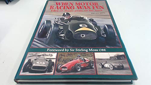 When Motor Racing Was Fun