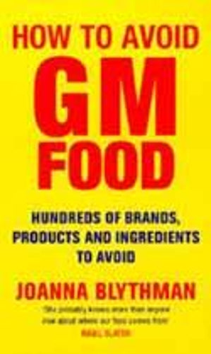 How to Avoid GM Food