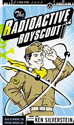 The Radioactive Boyscout