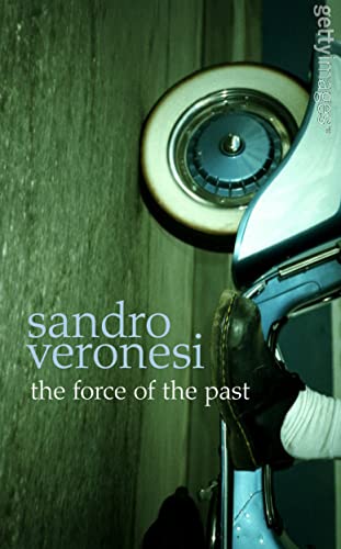 The Force of the Past