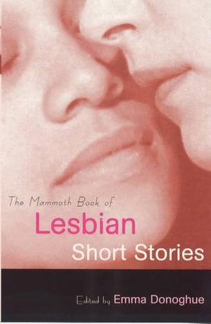 Mammoth Book of Lesbian Short Stories