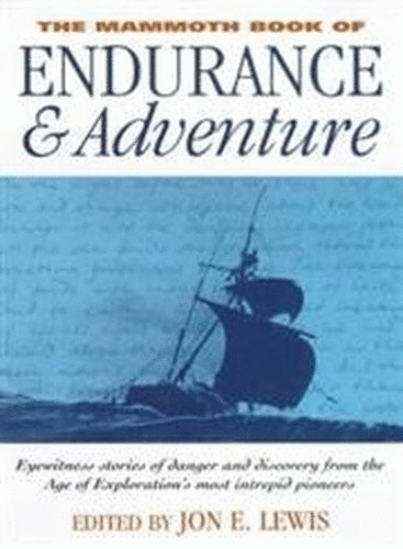 The Mammoth Book of Endurance and Adventure