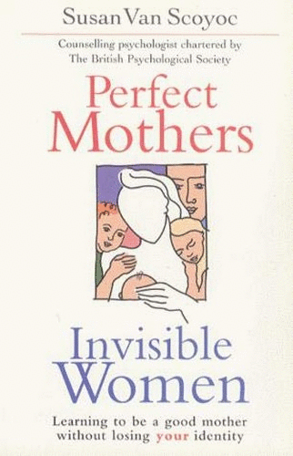 Perfect Mothers