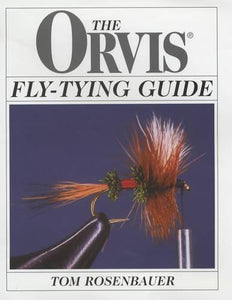 The Orvis Fly-tying Guide 