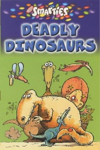 Smarties Deadly Dinosaurs