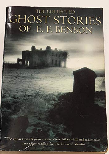 The Collected Ghost Stories of E.F.Benson