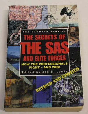 The Mammoth Book of Secrets of the SAS and Elite Forces