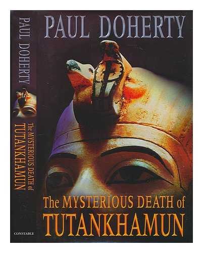 The Mysterious Death of Tutankhamun