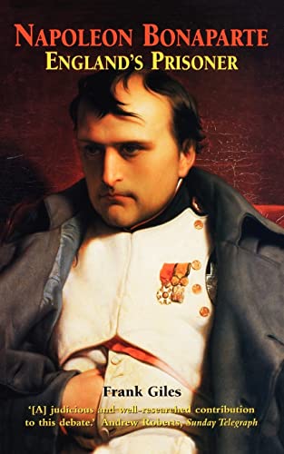 Napoleon Bonaparte: England's Prisoner