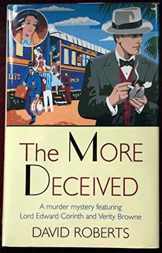 The More Deceived