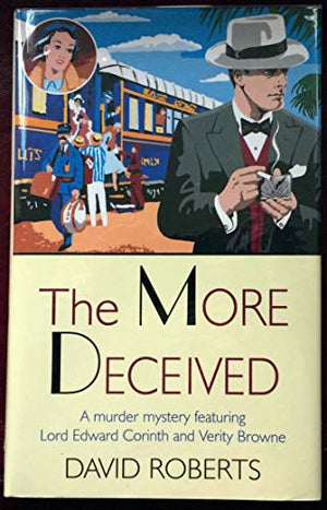 The More Deceived