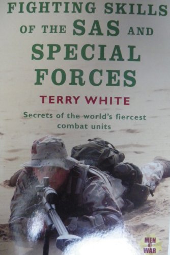 Fighting Skills of the SAS and Special Forces