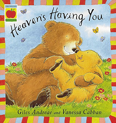 Heaven's Having You