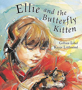 Ellie and the Butterfly Kitten 