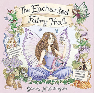Dear Fairies: The Enchanted Fairy Trail 