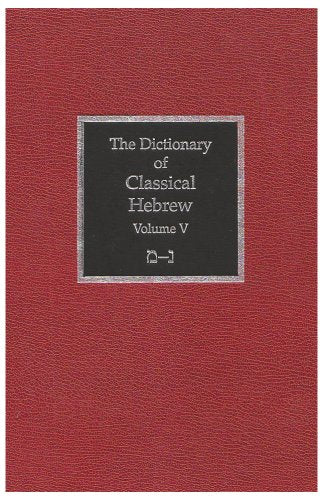The Dictionary of Classical Hebrew