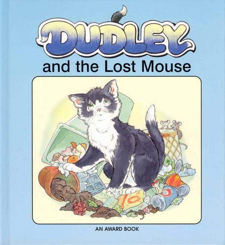 Dudley and the Lost Mouse