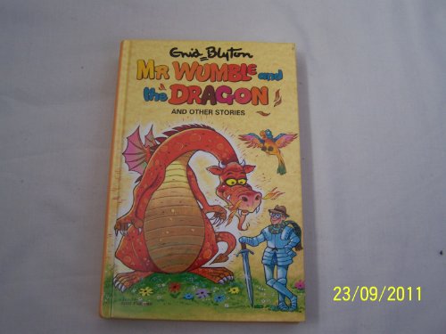 Mr Wumble and the Dragon
