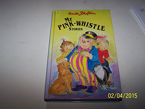 Mr Pink-Whistle Stories