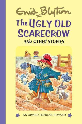 The Ugly Old Scarecrow