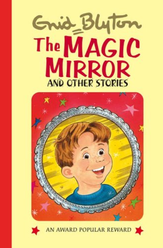 The Magic Mirror