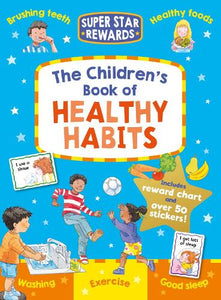 The Children's Book of Healthy Habits 