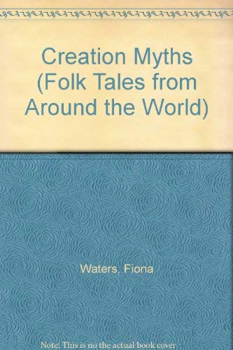 FOLK TALES CREATION STORIES