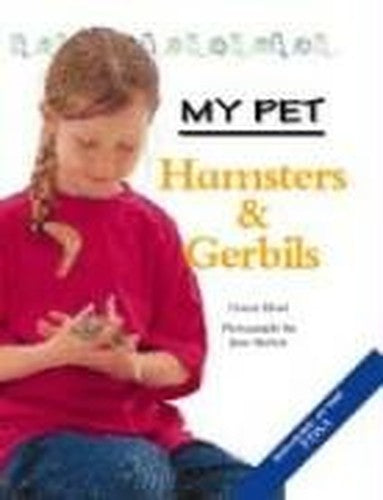 My Pet Hamsters and Gerbils
