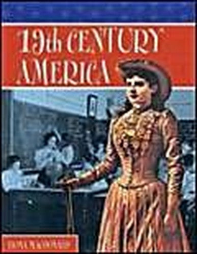 WOMEN IN HISTORY 19 CENTURY AMERICA