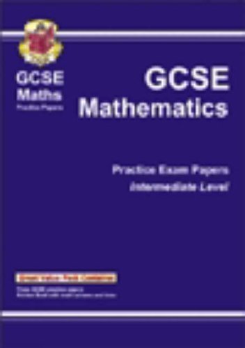 GCSE Maths Intermediate Level Practice Papers