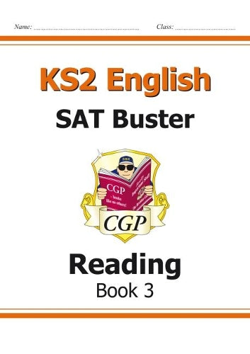 KS2 English SAT Buster: Reading Book 3 (for the New Curriculum)
