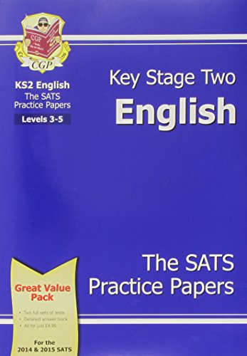 KS2 English SATS Practice Paper Pack (for the New Curriculum)