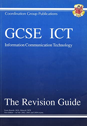 GCSE ICT (Information Communication Technology) Revision Guide