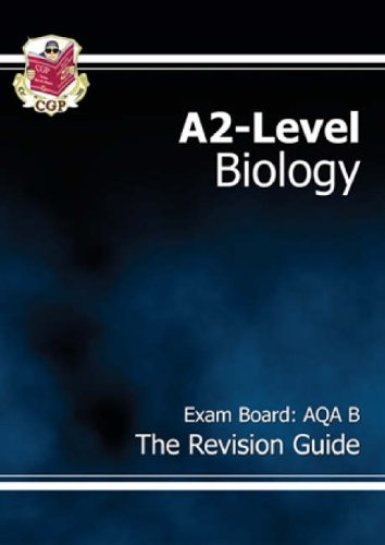 A2-Level Biology AQA B Revision Guide