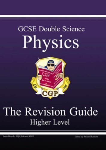 GCSE Double Science, Physics Revision Guide - Higher
