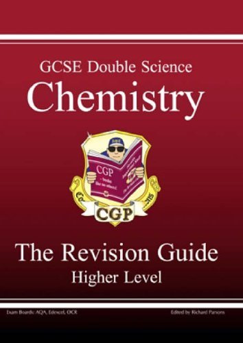 GCSE Double Science, Chemistry Revision Guide - Higher