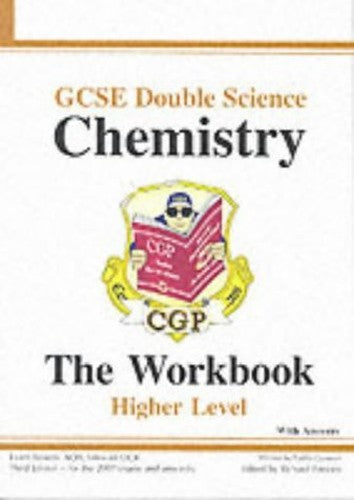 GCSE Double Science, Chemistry Workbook (without answers) - Higher