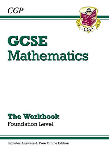GCSE Maths Workbook with answers and online edition - Foundation (A*-G Resits)